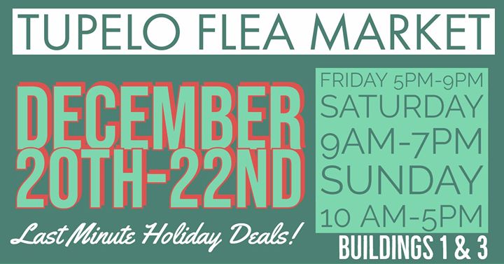Tupelo Flea Market: Special December Market