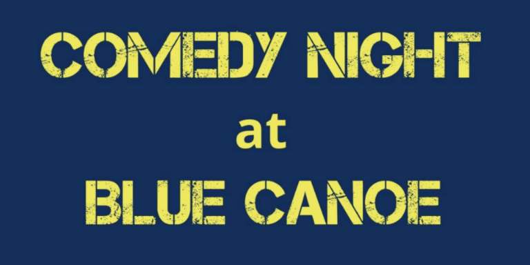 Stand-up Comedy at Blue Canoe
