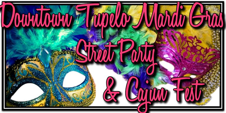 Tupelo Mardi Gras!